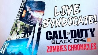 Black Ops 3: ZOMBIE CHRONICLES - w/ Syndicate + (10 Million Subscribers LIVE)