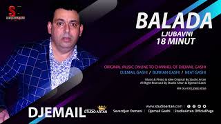 Djemail 2021 (Balada Ljubavni 18Min) Purane Hitija - StudioArtan