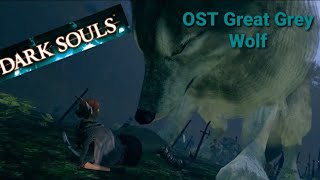 OST Great Grey Wolf Sif (Dark Souls) Extended