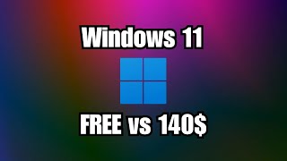 Windows 11 Pricing - FREE or 140$?