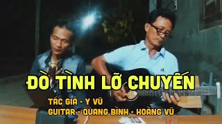 ĐÒ TÌNH LỠ CHUYẾN. cover Hoàng Vũ và Guitar Quang Bình - tiếng hát phá nát đường tàu @MinGuitar