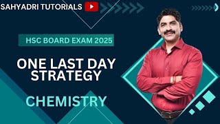 One Last Day Strategy | Chemistry | HSC Board Exam 2025 | Sahyadri Tutorials |