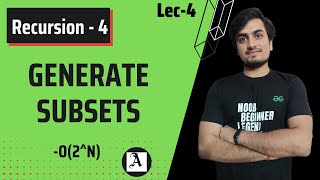 Lec-4 Generate Subsets | Recursion | JAVA | DSA