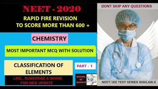 Basic Understanding of Periodic Table and its Elements | NEET 2021 - 2022 Preparation