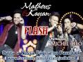 Matheus e Kauãn - Flash (Part: Michel Teló - Lançamento TOP Sertanejo 2013 - Oficial DVD)