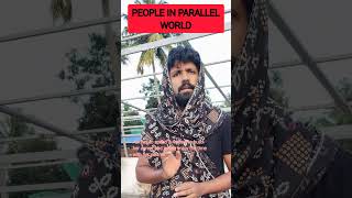 Parallel world | Comedy shorts | Malayalam Vine #short  #malayalamcomedy  #paralleluniverse