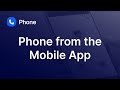 Zoom Phone From the Mobile App