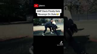 AMP Davis Got Revenge On Duke Dennis😂#shorts #amp