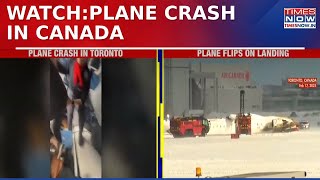 Delta Airlines Flight Overturns at Toronto Pearson Airport, Emergency Teams Evacuate Passengers