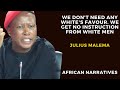 Julius Malema Will Vote For The White Man Even If He Does Not Want!