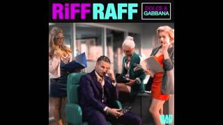 RiFF RAFF - DOLCE \u0026 GABBANA [Official Full Stream]