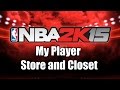 NBA 2k15 Xbox 360 My Player Store and Closet Gameplay 1080p HD NBA 2k15 Xbox 360 My Player Store and Closet Gameplay 1080p HD