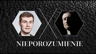 Nieporozumienie 62 - Karol Kopiec (FINAŁ 1 SEZONU)