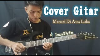 Menari Di Atas Luka_Imam S Arifin_Cover Gitar