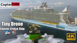 Tiny Drone and Dji phantom 4 Chase cruise ship 😀🚢🚁