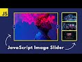 How To Create Image Slider Using JavaScript Step By Step - JavaScript Project #4