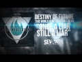 Destiny of future - Once a liar, still a liar (official audio)