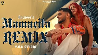 MAMACITA Remix Harnoor | New Punjabi Song 2022 | Jatt Life Studios