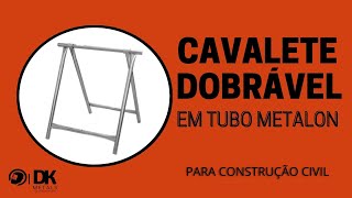 CAVALETE TUBULAR DOBRÁVEL  (construção civil)