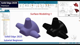 Solid Edge 2025 tutorial -Surface Modeling Beginner Ep.1