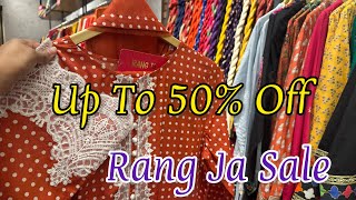 Rang Ja Sale up to 50% Off | Rang Ja Sale | 6 January 2025 🔥