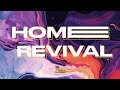 Home Revival  | Sábado 9 de noviembre 19:30hs |