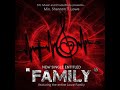 FAMILY By Min Shannon T. Lowe Feat. The Lowe Family