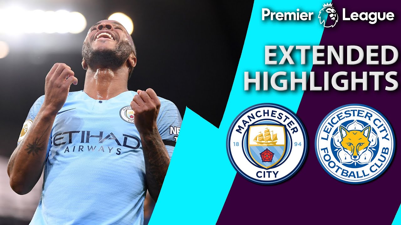 Manchester City V. Leicester City | EXTENDED HIGHLIGHTS | 5/6/19 | NBC ...