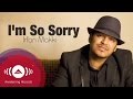 Irfan Makki - I'm So Sorry | Official Lyric Video