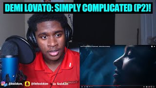 Demi Lovato: Simply Complicated - Official Documentary (Part 2) | REACTION!