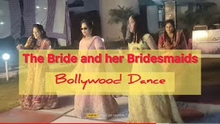 Bride and Bridesmaids Sangeet Dance Performance || Bollywood Song || #sangeet