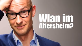 Klartext zu: Wlan im Pflegeheim!