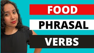 25 Phrasal Verbs for Eating & Drinking | Learn English Vocabulary