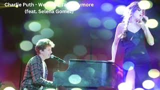 Charlie Puth -We Don't Talk Anymore(feat. Selena Gomez)top English song | new top song | latest song