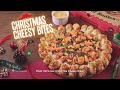 Pizza Hut Christmas Cheesy Bites 2021 (15s)