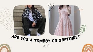 Are you a tomboy girl or a soft girl? 🌸 aesthetic quiz 2023✨| its ishu
