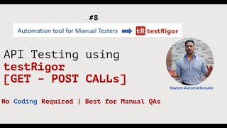 #8 API Testing GET POST using testRigor