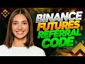 Binance Futures Referral Code | 20% Fee Discount 2024 [UPDATED]