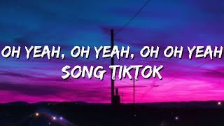 Jeremih - oui (TikTok Remix) Lyrics | oh yeah oh oh yeah song there's no we without you and i