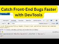 Catch Front-End Bugs Faster with DevTools (QA + Dev Tip)