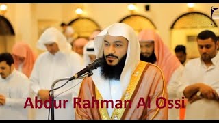 Abdur Rahman Al Ossi Beautiful Recitation part-01