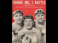 The Kaye Sisters  : Shake Me I Rattle