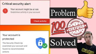 Critical security alert Gmail | Suspicious activity in your account 2022 | Google Critical security