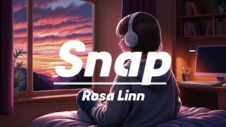 Snap - Rosa Linn(Lyrics) slowed \u0026 reverb