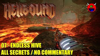 Hellbound - 07 Endless Hive - All Secrets No Commentary