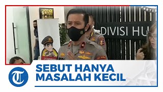 Mabes Polri Sebut Bentrokan Anggota Kopassus Brimob di Papua Hanya Masalah Kecil