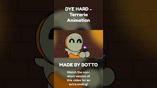 DYE HARD - A TERRARIA ANIMATION 🌲  #terrariapc #terraria #terrariagameplay #terrariaplaythrough