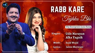 Rabb Kare Tujhko Bhi (Lyrics) - Udit Narayan, Alka Yagnik |Salman Khan,Priyanka| 90's Hit Love Songs