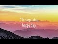 Happy Day (with Lyrics) - Jesus Culture