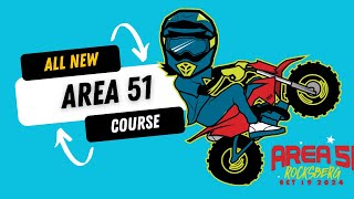 2024 Area 51 Motocross Course Update - All New Layout!